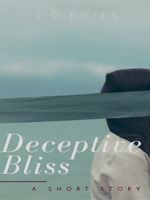 cover image of Deceptive Bliss